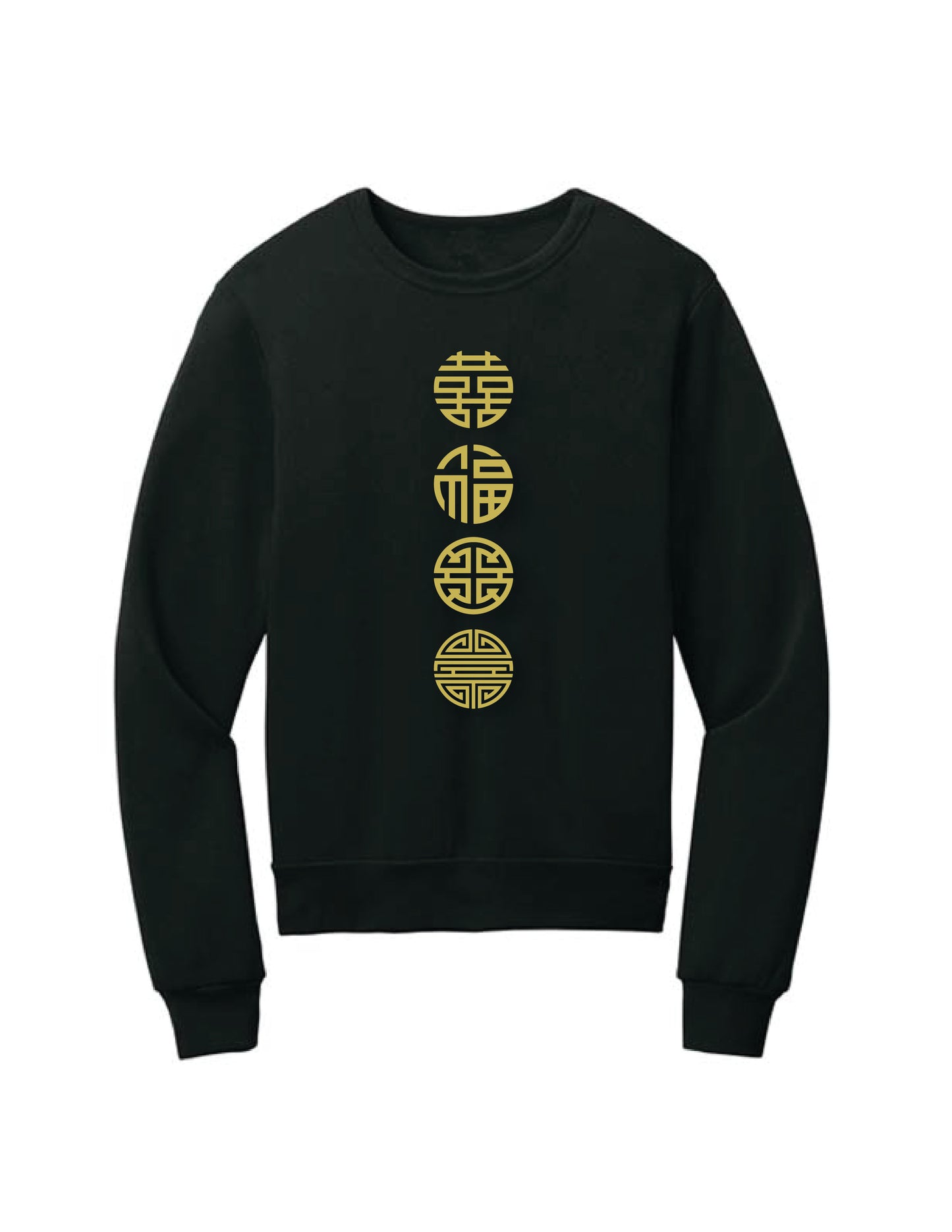 Happiness/Luck/Prosperity/Longevity Sweatshirt