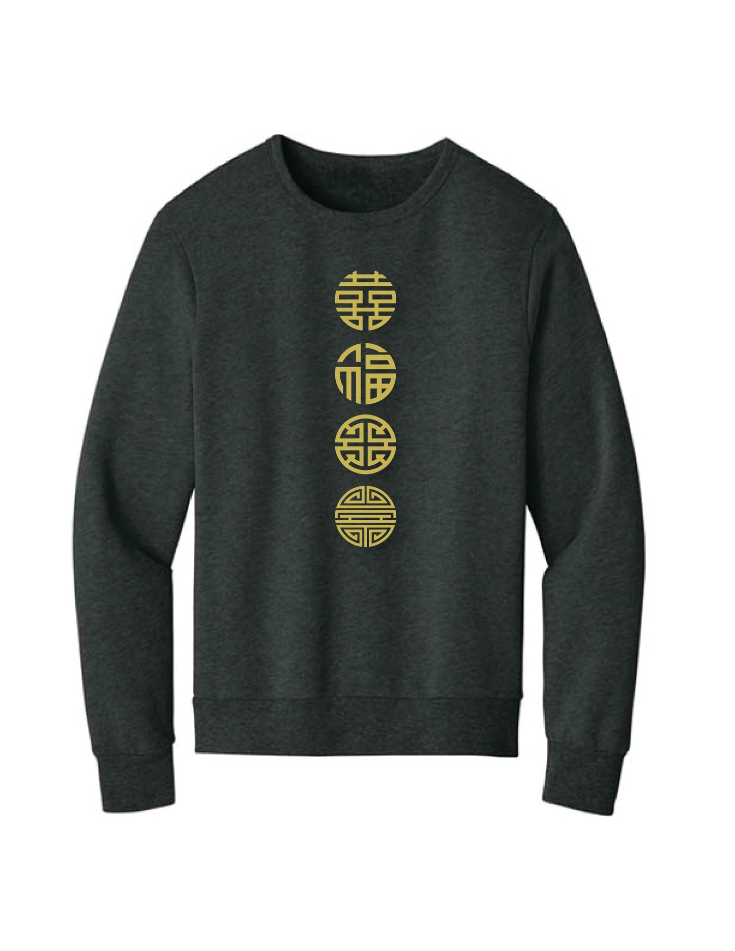 Happiness/Luck/Prosperity/Longevity Sweatshirt