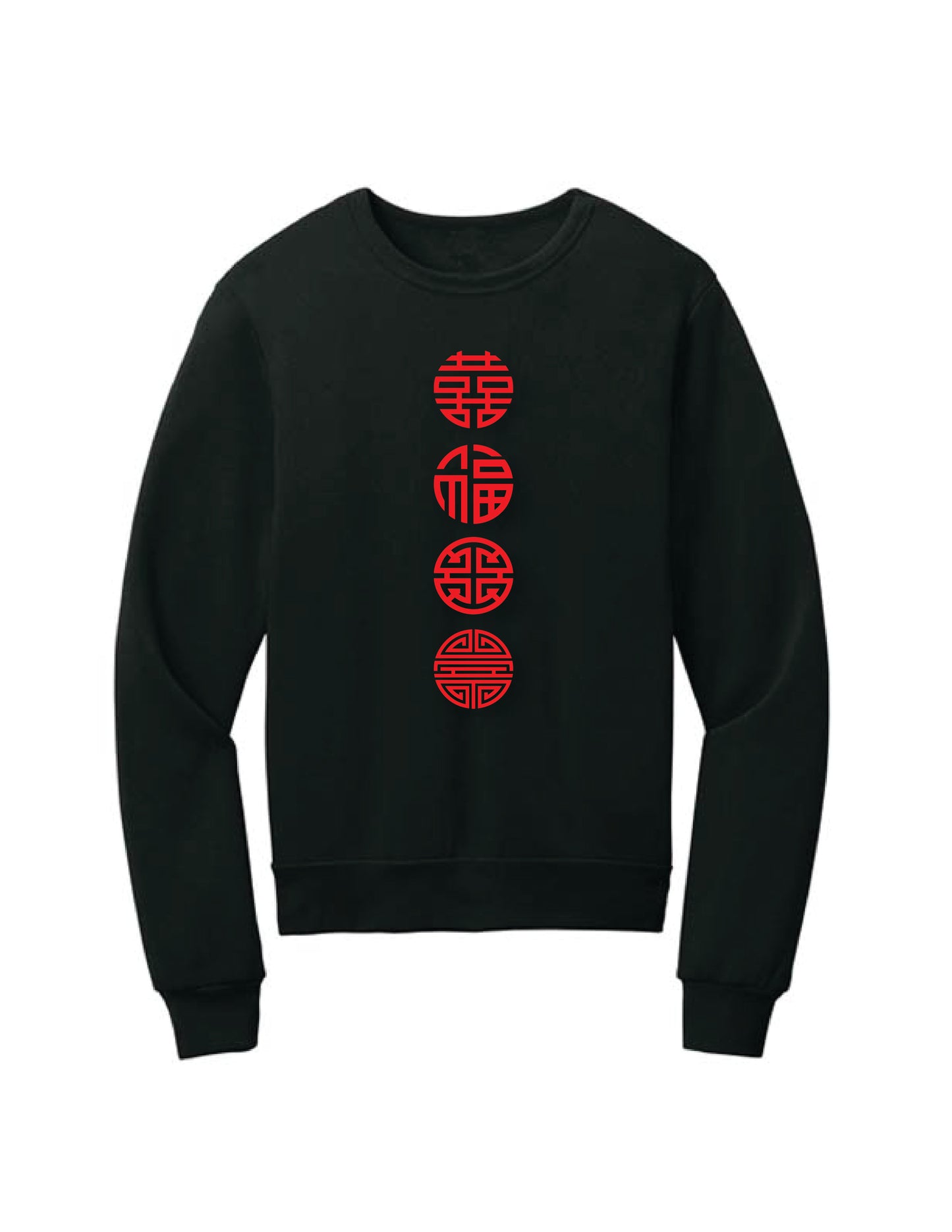Happiness/Luck/Prosperity/Longevity Sweatshirt