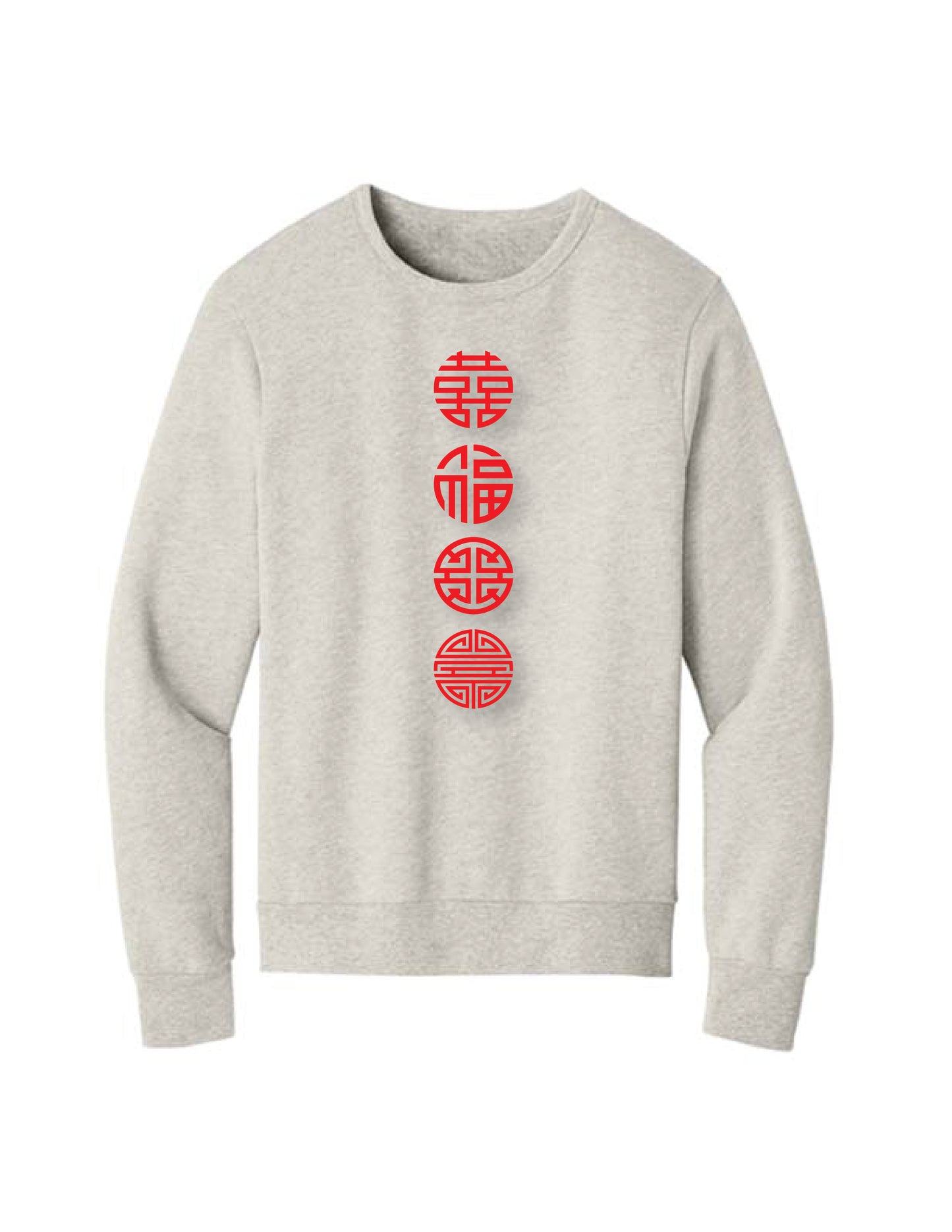 Happiness/Luck/Prosperity/Longevity Sweatshirt