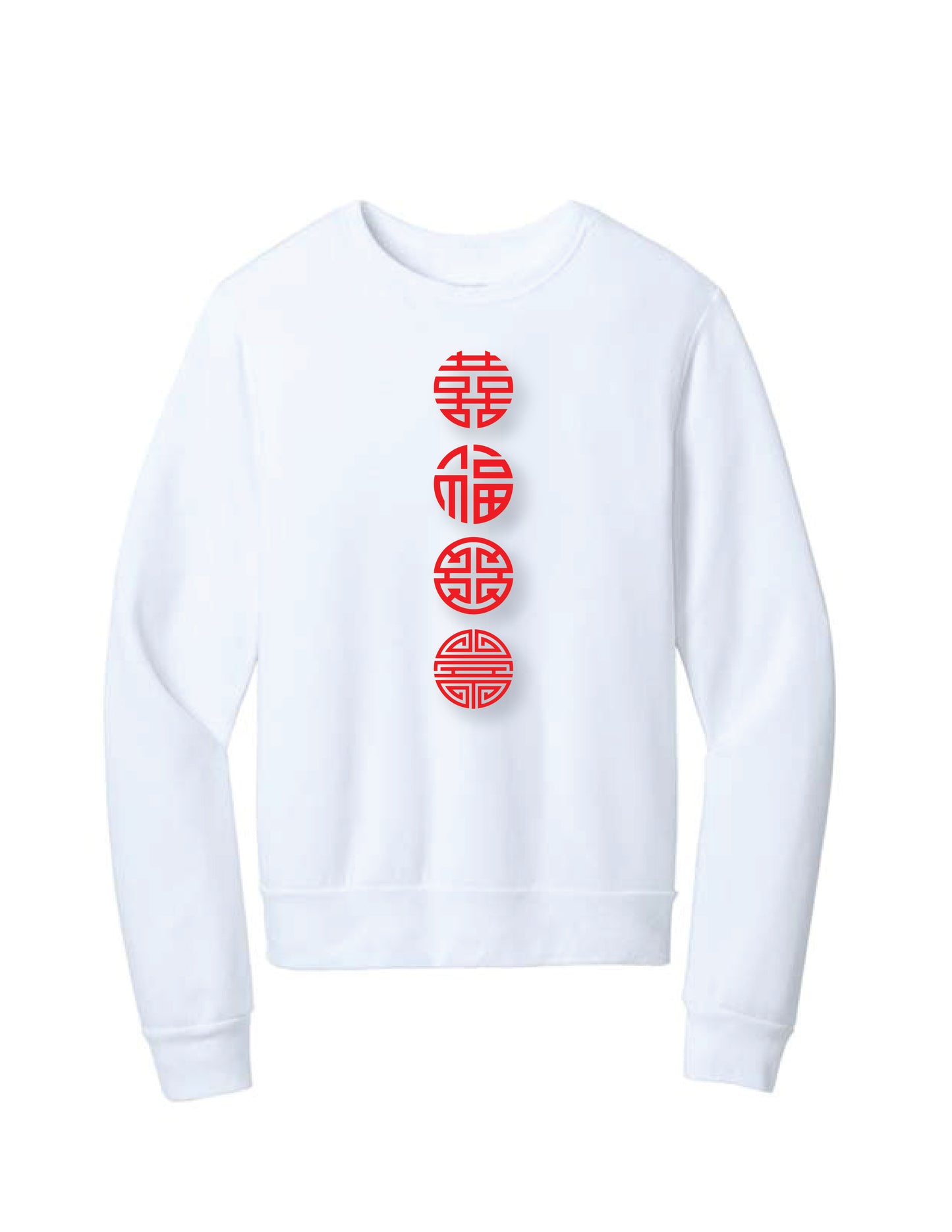 Happiness/Luck/Prosperity/Longevity Sweatshirt